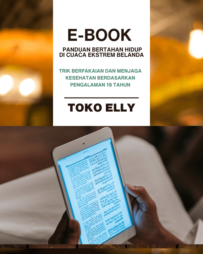 E-book tips berpakaian dan menjaga kesehatan cuaca ekstrem Belanda