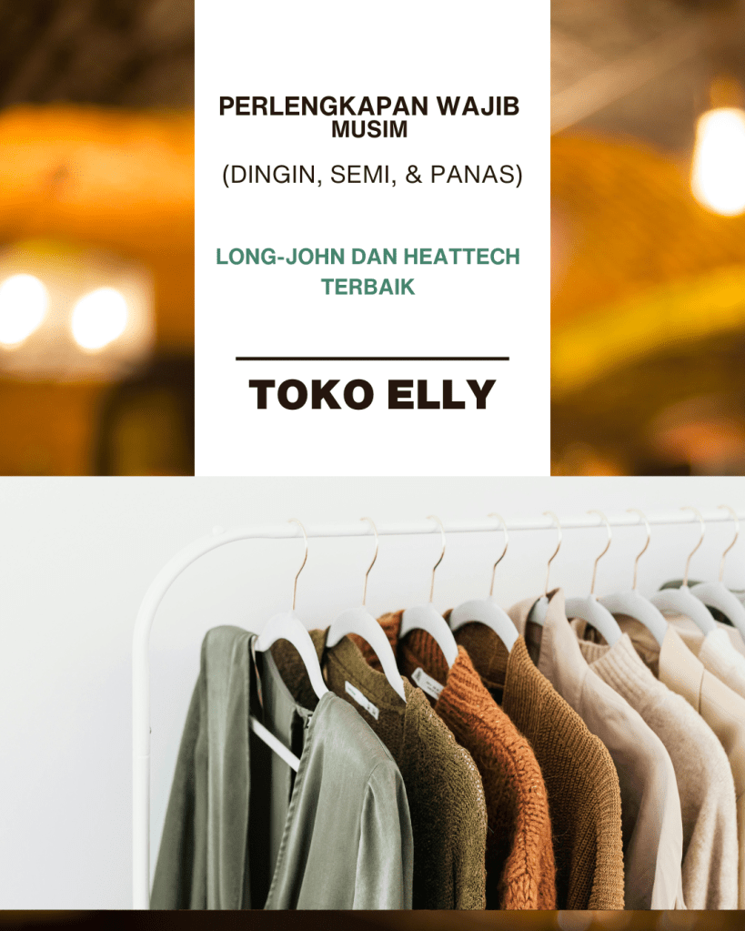 Rekomendasi Longjohn dan Heattech untuk musim dingin di Belanda